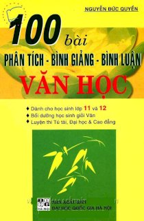 100 bài phân tích - bình giảng - bình luận văn học