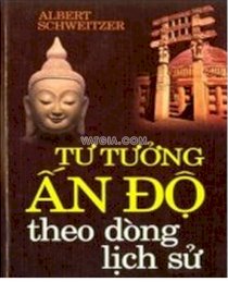 Tư tưởng Ấn Độ theo dòng lịch sử