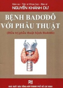 Bệnh Badơđô với phẫu thuật (Điều trị phẫu thuật bệnh Badơđô)