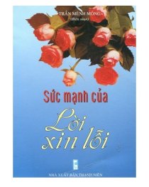 Sức mạnh của lời xin lỗi