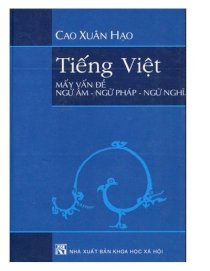 Tiếng Việt - mấy vấn đề ngữ âm, ngữ pháp, ngữ nghĩa