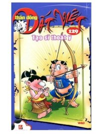 Thần đồng Đất Việt - Tập 129: Tạo sĩ thoát y