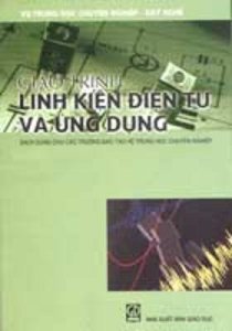 Giáo trình linh kiện điện tử và ứng dụng