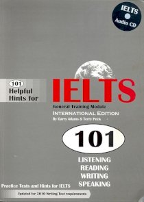 101 helpful hints for IELTS general training module