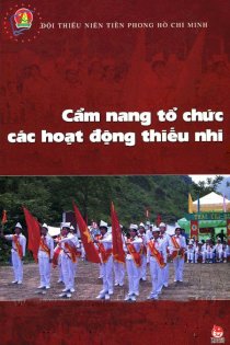 Các em nang tổ chức các hoạt động thiếu nhi