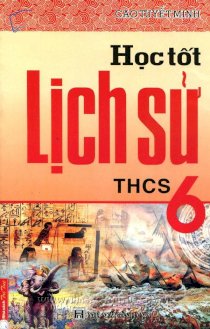 Học tốt lịch sử THCS 6