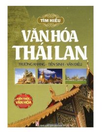 Tìm hiểu văn hóa  Thái Lan