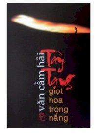 Tây Tạng - Giọt hoa trong nắng