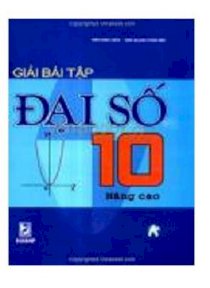 Giải bài tập đại số 10 - nâng cao