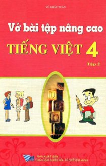 Vở bài tập nâng cao tiếng việt 4 - Tập 1