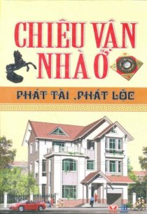 Chiêu vận nhà ở - Phát tài, phát lộc