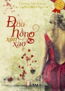 Đóa hồng xôn xao (Tái bản 2013)