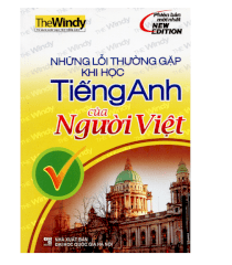  Những lỗi thường gặp khi học tếng Anh của người Việt