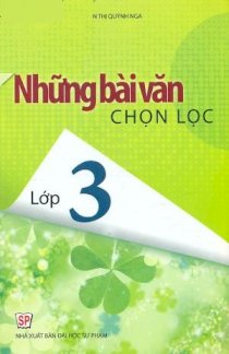 Những bài văn chọn lọc lớp 3