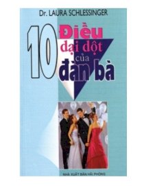 10 điều dại dột của đàn bà