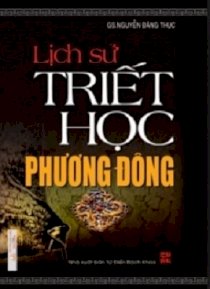 Lịch sử triết học phương đông (bìa cứng)