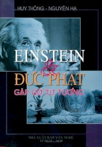 Einstein và đức phật gặp gỡ tư tưởng