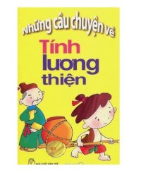 Những câu chuyện về tính lương thiện