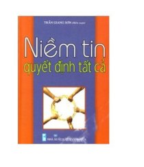  Niềm tin quyết định tất cả