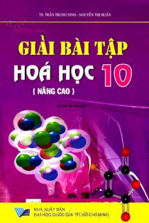 Hướng dẫn giải bài tập hoá học nâng cao 10