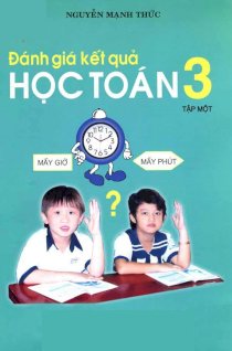 Đánh giá kết quả học toán 3 - Tập 1