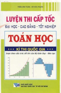 Luyện thi cấp tốc đại học, cao đẳng, tốt nghiệp Toán học