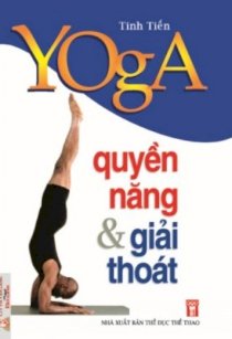 Yoga quyền năng & Giải thoát