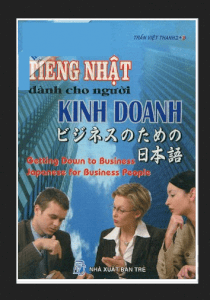 Tiếng nhật dành cho người kinh doanh (kèm CD)