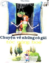 Chuyện về những cô gái tóc vàng hoe