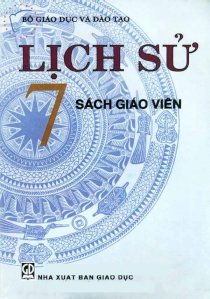 Lịch sử 7 - Sách giáo viên