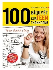 100 bí quyết của teen thành công 