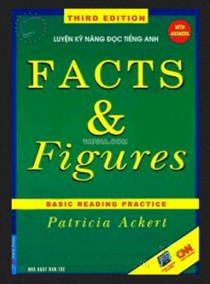 Luyện kỹ năng đọc tiếng Anh - Facts & Figures