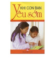 Khi con bạn yêu sớm