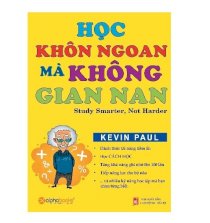 Học khôn ngoan mà không gian nan