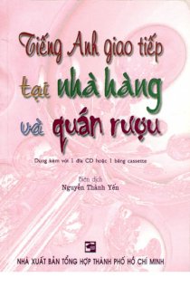 Tiếng Anh giao tiếp tại nhà hàng và quán rượu