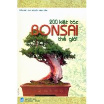 200 kiệt tác Bonsai thế giới