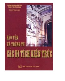 Bảo tồn và trùng tu các di tích kiến trúc