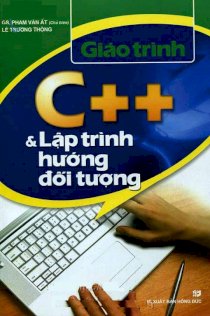 Giáo trình C ++ và lập trình hướng đối tượng