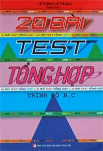 20 bài test tổng hợp (trình độ B, C)