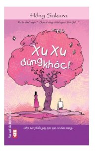  Xu xu đừng khóc