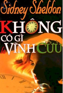 Không có gì là vĩnh cửu