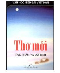 Thơ mới - Tác phẩm và lời bình