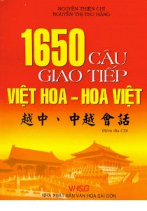 1650 câu giao tiếp Việt Hoa - Hoa Việt (Kèm đĩa CD)
