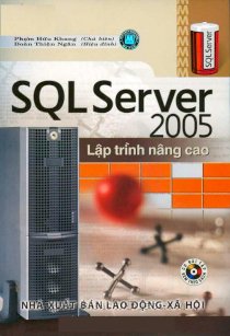 SQL Server 2005 Lập trình nâng cao (Kèm đĩa CD)