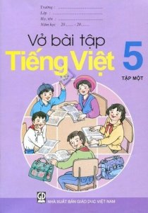 Vở bài tập tiếng việt 5 - Tập 1