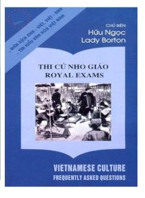 Tìm hiểu văn hoá Việt Nam - Thi cử Nho giáo (Royal Exams)