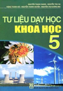 Tư liệu dạy học khoa học 5