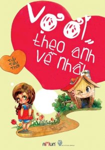 Vợ ơi theo anh về nhà