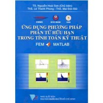 Ứng dụng phương pháp phần tử hữu hạn trong tính toán kỹ thuật