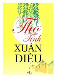 Thơ tình Xuân Diệu